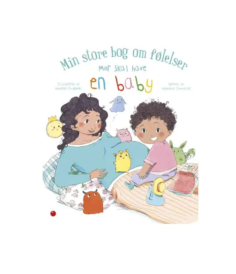 Min store bog om følelser: Mor skal have en baby - køb lige her.